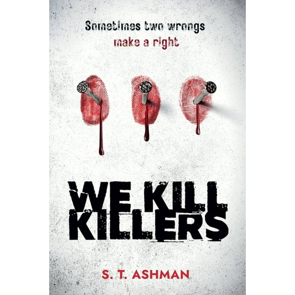 I Kill Killers We Kill Killers, Book 2, (Paperback)