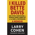 thumbnail image 1 of I Killed Bette Davis, (Hardcover), 1 of 1