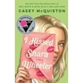 thumbnail image 1 of I Kissed Shara Wheeler: A Novel, 1 of 2