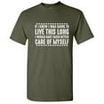 thumbnail image 1 of If I Knew I Was Going To Live This Long I Would Have Taken Better Care Of Myself Novelty Sarcastic Funny Graphic Tee Humor Christmas Anniversary Tshirt, 1 of 5