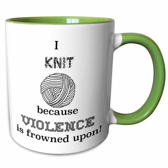 3drose, I Knit Because Violence Is Frowned Upon, 15oz Two-tone Green Mug