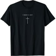 I Know A Guy Cross - Minimalist Christian Religious Jesus T-Shirt