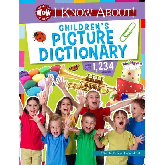 I Know About! Children's Picture Dictionary