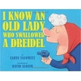 thumbnail image 1 of Pre-Owned I Know An Old Lady Who Swallowed A Dreidel (Paperback) 0545930677 9780545930673, 1 of 1