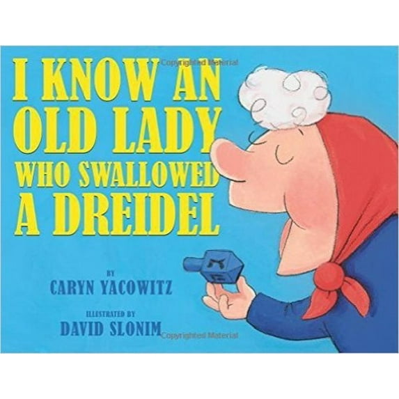 Pre-Owned I Know An Old Lady Who Swallowed A Dreidel (Paperback) 0545930677 9780545930673