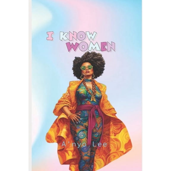 I Know: I Know Women (Paperback)