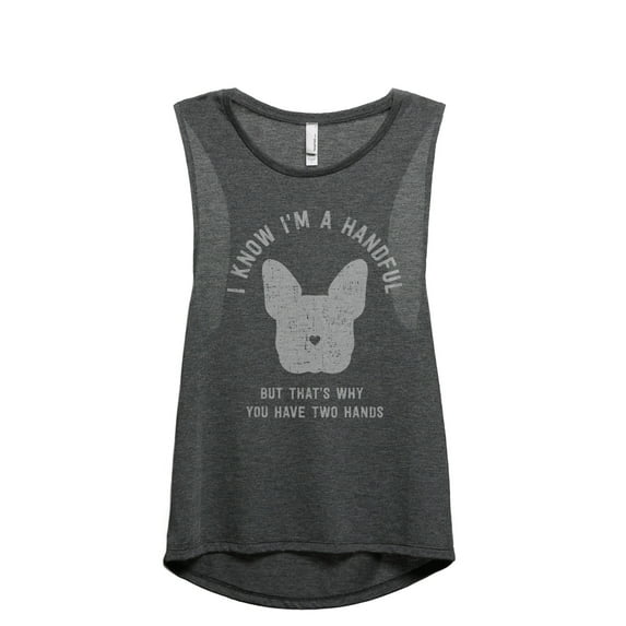 I Know I'm A Handful That's Why You Have Two Hands Women's Fashion Sleeveless Muscle Workout Yoga Tank Top Charcoal Grey Medi