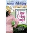thumbnail image 1 of I Know I've Been Changed, (Paperback), 1 of 1