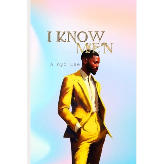 I Know Men (Paperback)