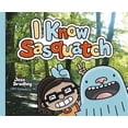 thumbnail image 1 of Pre-Owned I Know Sasquatch (Hardcover) 1479564818 9781479564811, 1 of 1