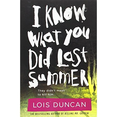 Pre-Owned I Know What You Did Last Summer (Paperback) 031609899X 9780316098991