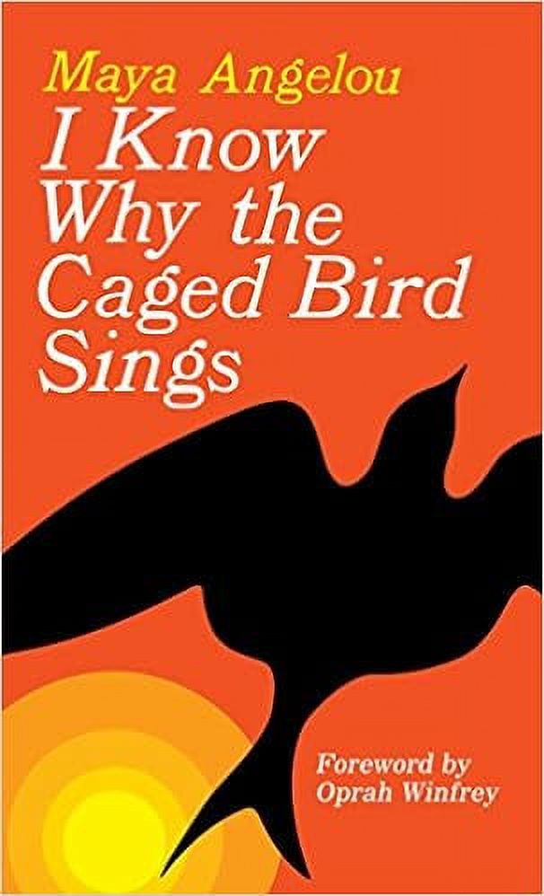 I Know Why the Caged Bird Sings (Paperback) - image 1 of 3