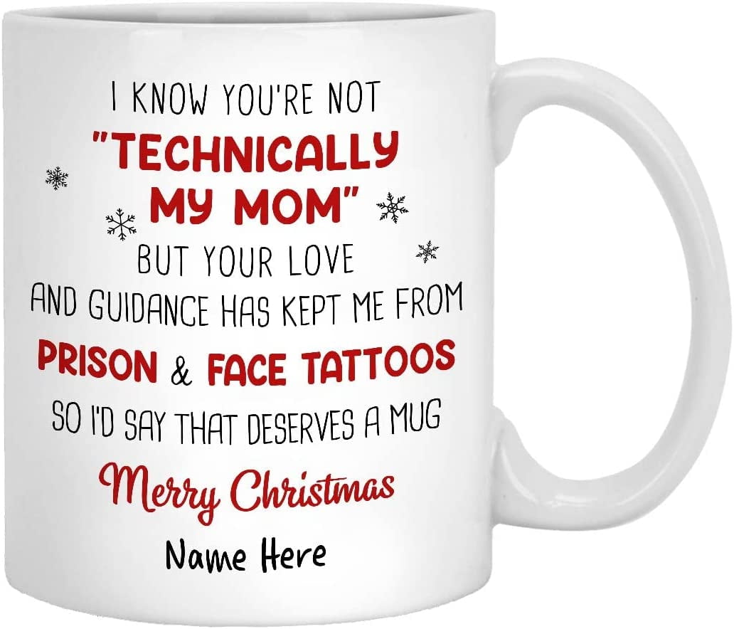 https://i5.walmartimages.com/seo/I-Know-Youre-Not-Technically-My-Mom-Mug-Merry-Christmas-Coffee-Mug-Gifts-For-Stepmom-Bonus-Mom-Funny-Step-Mother-From-Daughter-Son-On-Birthday_1db792e9-ed07-4eff-a00c-cfe6b28fa221.a85ea4c7e78a2efaf98f59589e5db4bb.jpeg