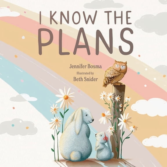 I Know the Plans, (Paperback)