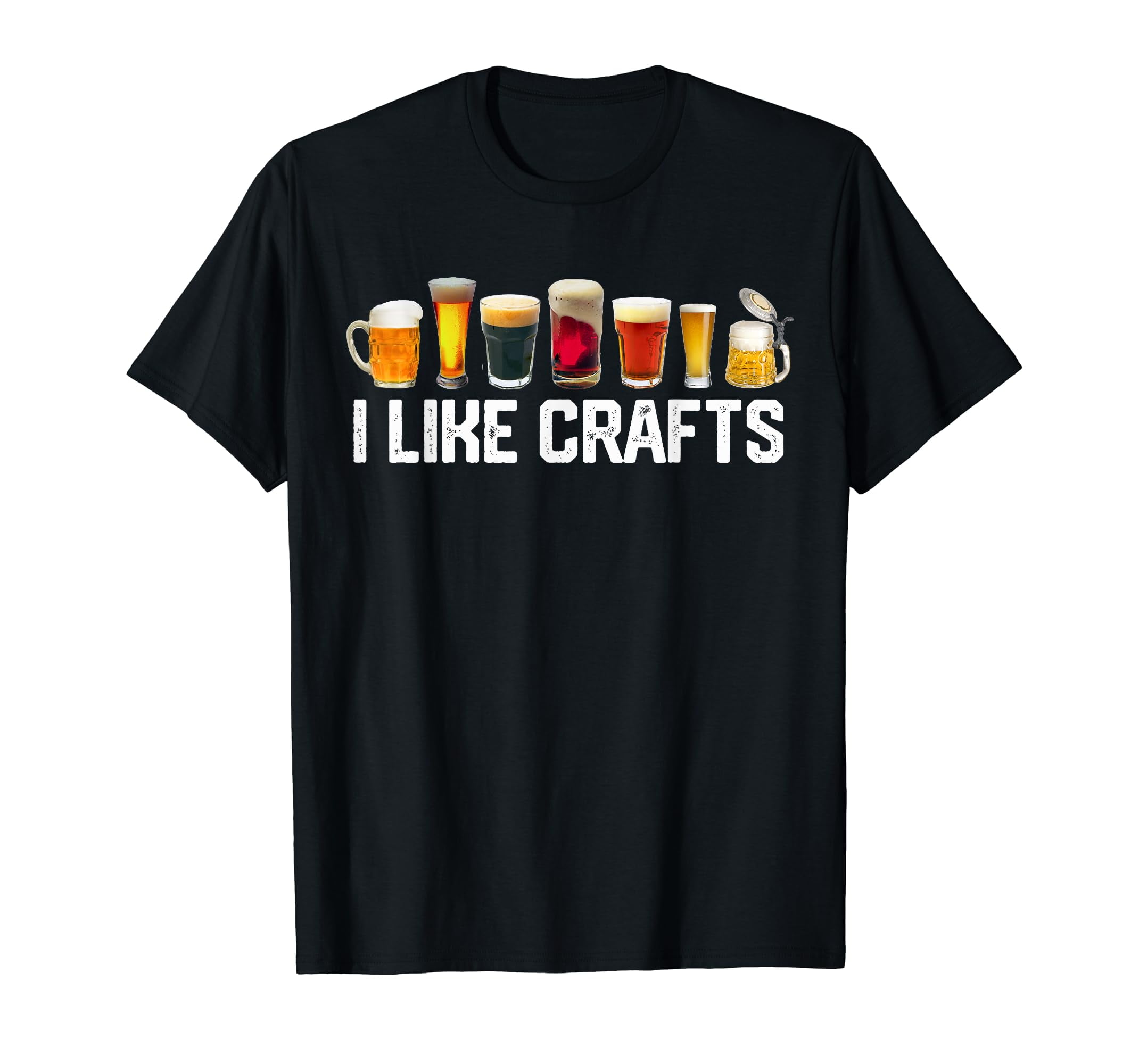 I LIKE CRAFTS Craft Beer Microbrew Hops Funny Gift Dad Men TShirt