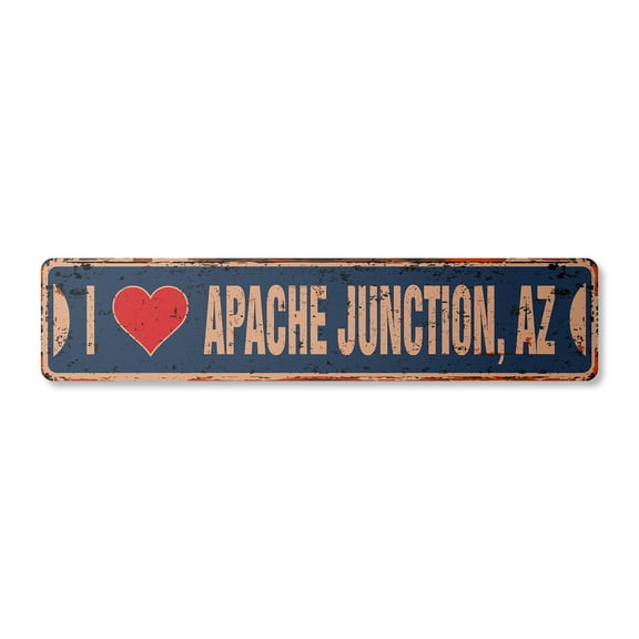 I LOVE APACHE JUNCTION ARIZONA Vintage Plastic Street Sign az city state us wall road décor gift | Indoor/Outdoor | 36" Wide