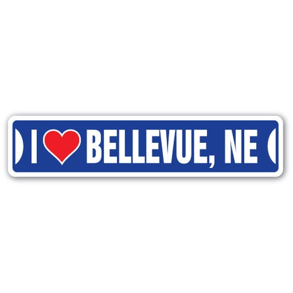 I LOVE BELLEVUE NEBRASKA Street Sign ne city state us wall road décor gift