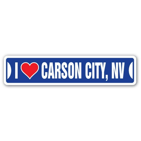 I LOVE CARSON CITY NEVADA Street Sign nv city state us wall road décor gift