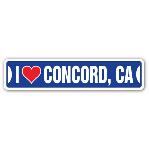 I LOVE CONCORD CALIFORNIA Street Sign ca city state us wall road décor gift