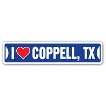 I LOVE COPPELL TEXAS Street Sign tx city state us wall road décor gift