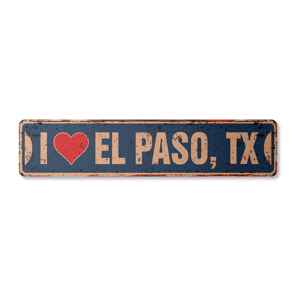 I LOVE EL PASO TEXAS Vintage Plastic Street Sign tx city state us wall road décor gift | Indoor/Outdoor | 30" Wide