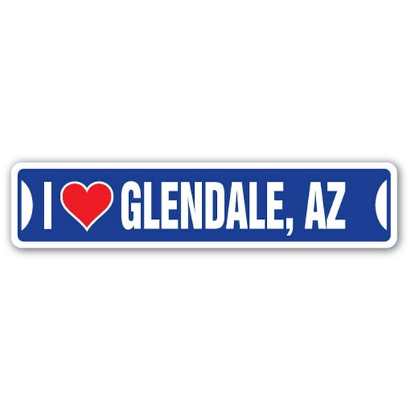 I LOVE GLENDALE ARIZONA Street Sign az city state us wall road décor gift