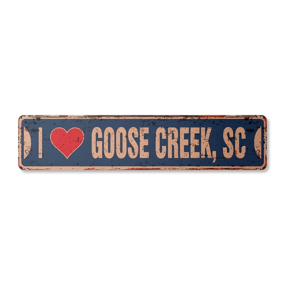 I LOVE GOOSE CREEK SOUTH CAROLINA Vintage Aluminum Street Sign sc city state us wall road décor rustic metal tin gift | Indoor/Outdoor | 24" Wide