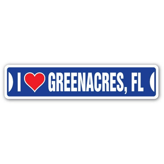 I LOVE GREENACRES FLORIDA Street Sign fl city state us wall road décor gift