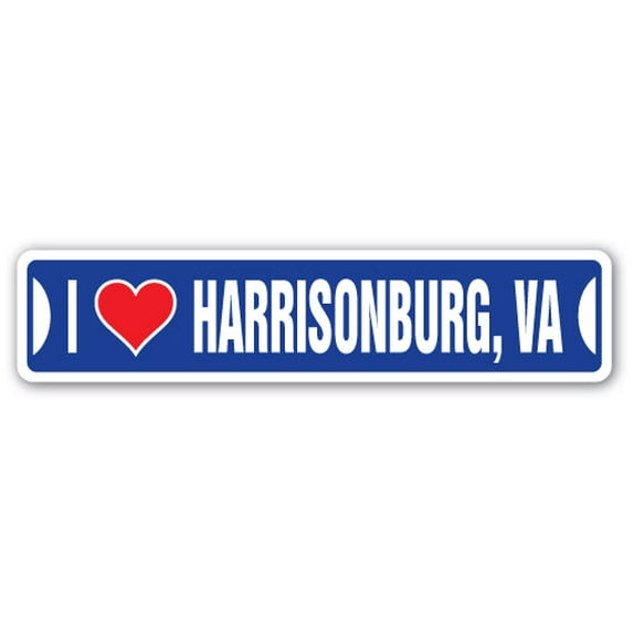 I LOVE HARRISONBURG VIRGINIA Street Sign va city state us wall road décor gift