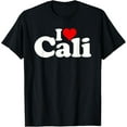 thumbnail image 1 of I LOVE HEART CALI CALIFORNIA T-Shirt, 1 of 5