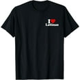 thumbnail image 1 of I LOVE HEART LATINAS GIRLFRIEND WIFE T-Shirt, 1 of 4