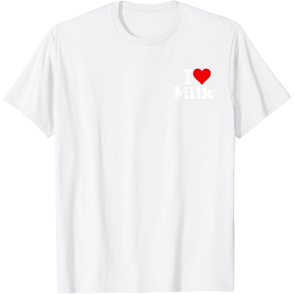 I LOVE HEART MILK T-ShirtI HEART LOVE MILK100% cotton