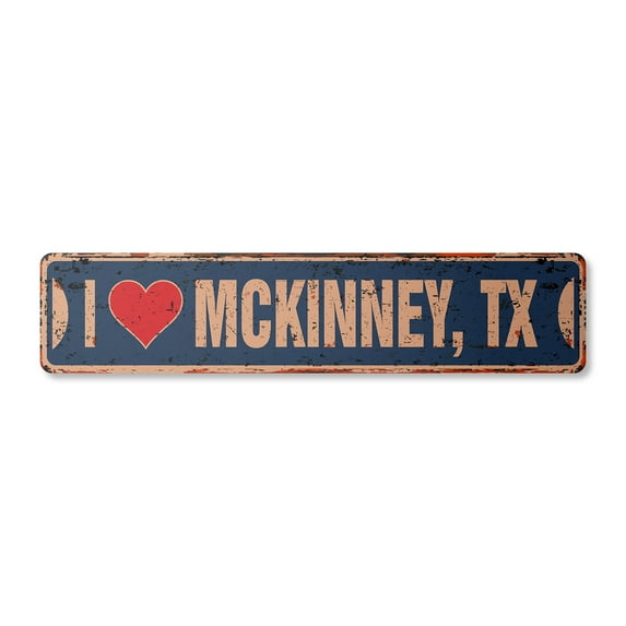 I LOVE MCKINNEY TEXAS Vintage Aluminum Street Sign tx city state us wall road décor rustic metal tin gift | Indoor/Outdoor | 18" Wide