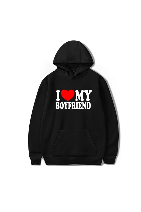 I LOVE MY BOYFRIEND Couple Valentine's Day Gift Unisex Hoodie Unisex Classic Sweatshirt Long Sleeve Pullover Stylish Streetwear.