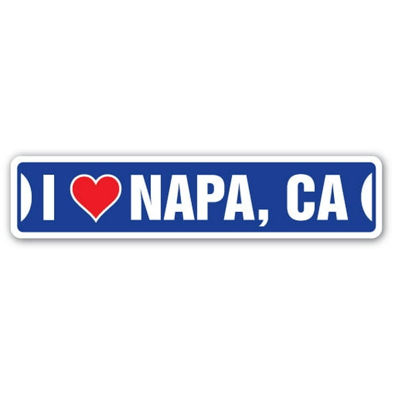 I LOVE NAPA CALIFORNIA Street Sign ca city state us wall road décor gift