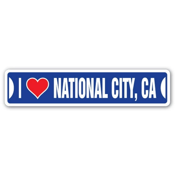 I LOVE NATIONAL CITY CALIFORNIA Street Sign ca city state us wall road décor gift