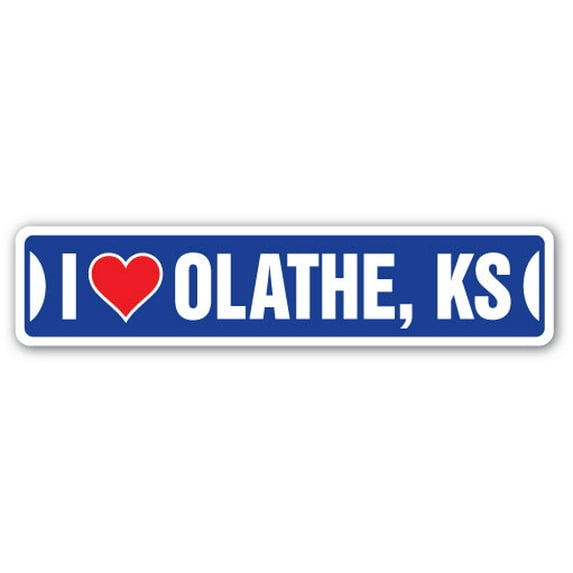 I LOVE OLATHE KANSAS Street Sign ks city state us wall road décor gift