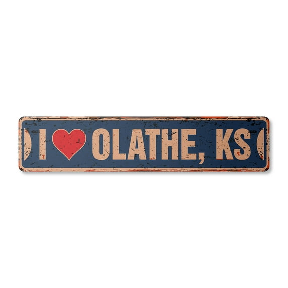 I LOVE OLATHE KANSAS Vintage Plastic Street Sign ks city state us wall road décor gift | Indoor/Outdoor | 18" Wide