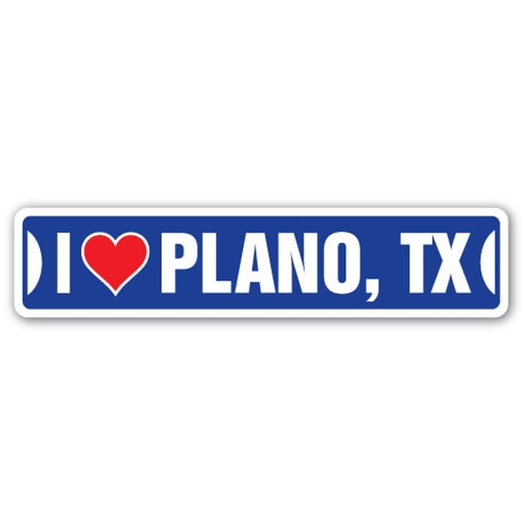 I LOVE PLANO TEXAS Street Sign tx city state us wall road décor gift