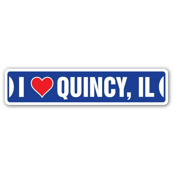 I LOVE QUINCY ILLINOIS Street Sign il city state us wall road décor gift