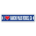 thumbnail image 1 of I LOVE RANCHO PALOS VERDES CALIFORNIA Street Sign ca city state us wall road décor gift, 1 of 5