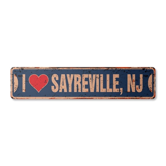 I LOVE SAYREVILLE NEW JERSEY Vintage Plastic Street Sign nj city state us wall road décor gift | Indoor/Outdoor | 18" Wide