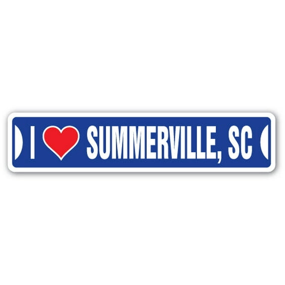 I LOVE SUMMERVILLE SOUTH CAROLINA Street Sign sc city state us wall road décor gift