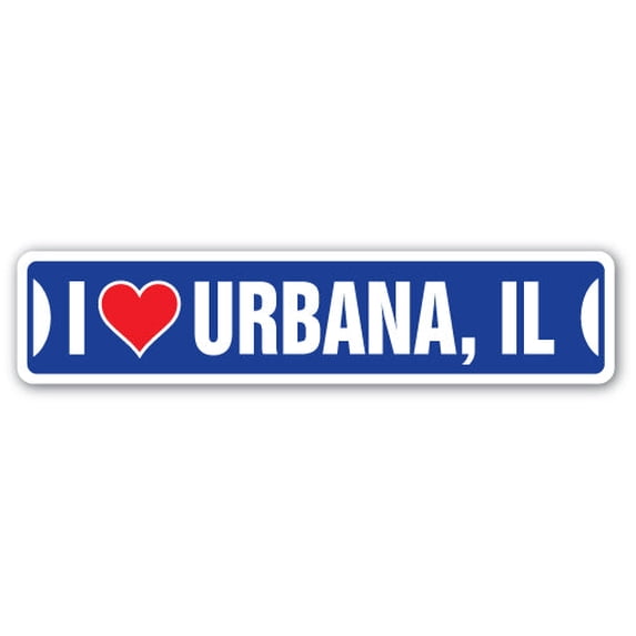I LOVE URBANA ILLINOIS Street Sign il city state us wall road décor gift