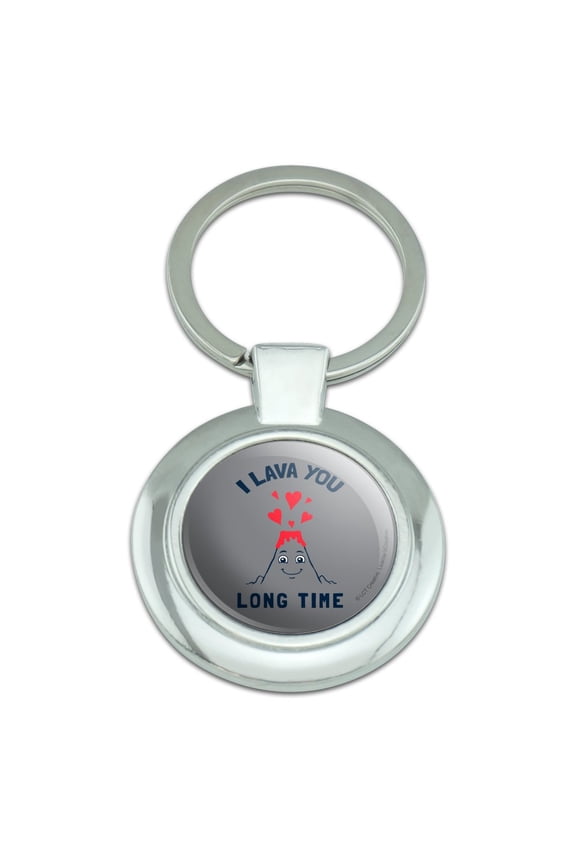 I Lava You Long Time Love Volcano Erupting Funny Humor Keychain Classy Round Chrome Plated Metal
