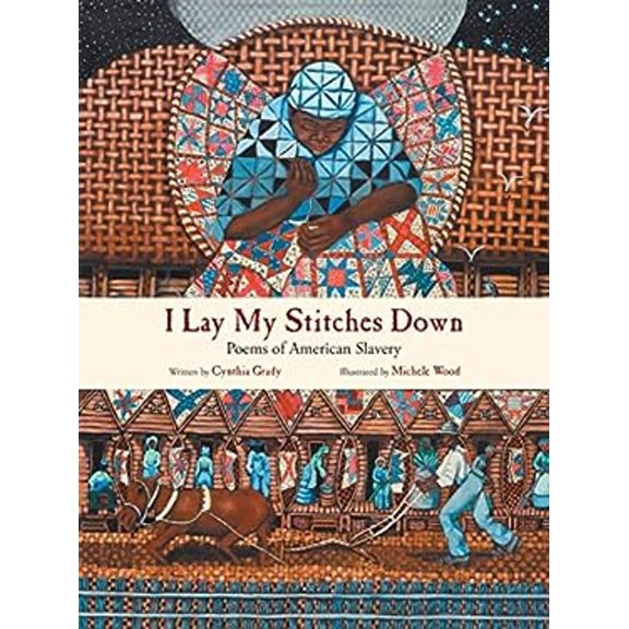 Pre-Owned I Lay My Stitches Down: Poems of American Slavery (Paperback) 0802856144 9780802856142
