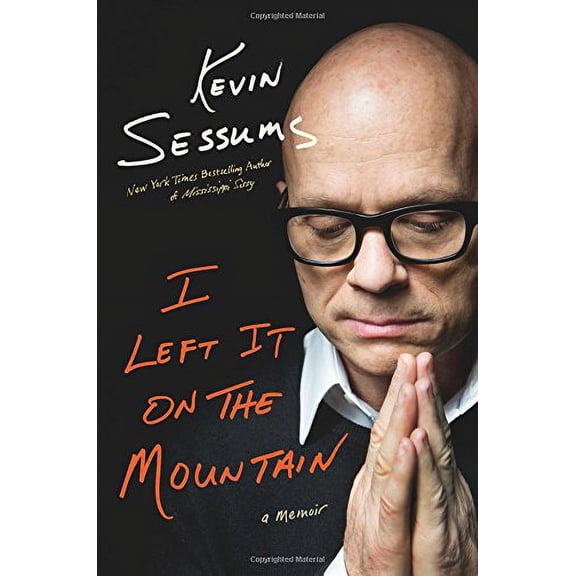 Pre-Owned I Left It on the Mountain : A Memoir