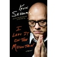 thumbnail image 1 of Pre-Owned I Left It on the Mountain: A Memoir (Hardcover) 0312598386 9780312598389, 1 of 1