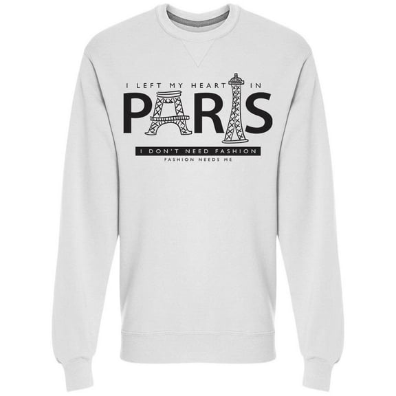 I Left My Heart In Paris Graphic Sweatshirt Men -Image by Shutterstock, Male 3X-Large