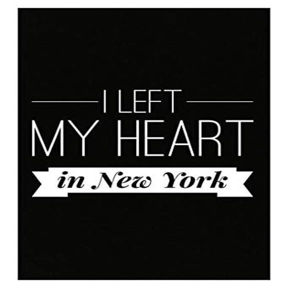 I Left My Heart in New York Poster - Wall Decor for USA Lovers Gift